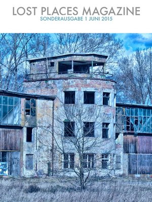 cover image of Lost Places Magazine Sonderausgabe 1 Juni 2015